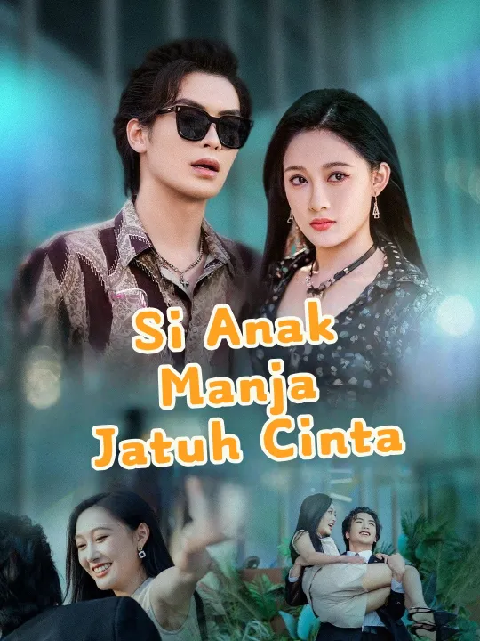 Si Anak Manja Jatuh Cinta